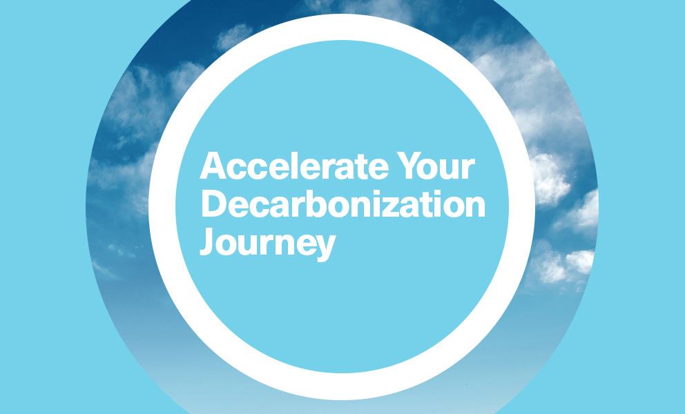 Accelerate Your Decarbonization Journey
