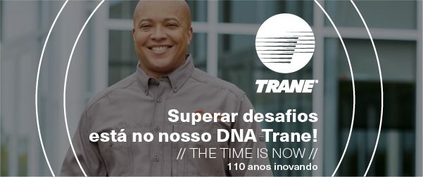 superar desafios esta no nosso dna trane